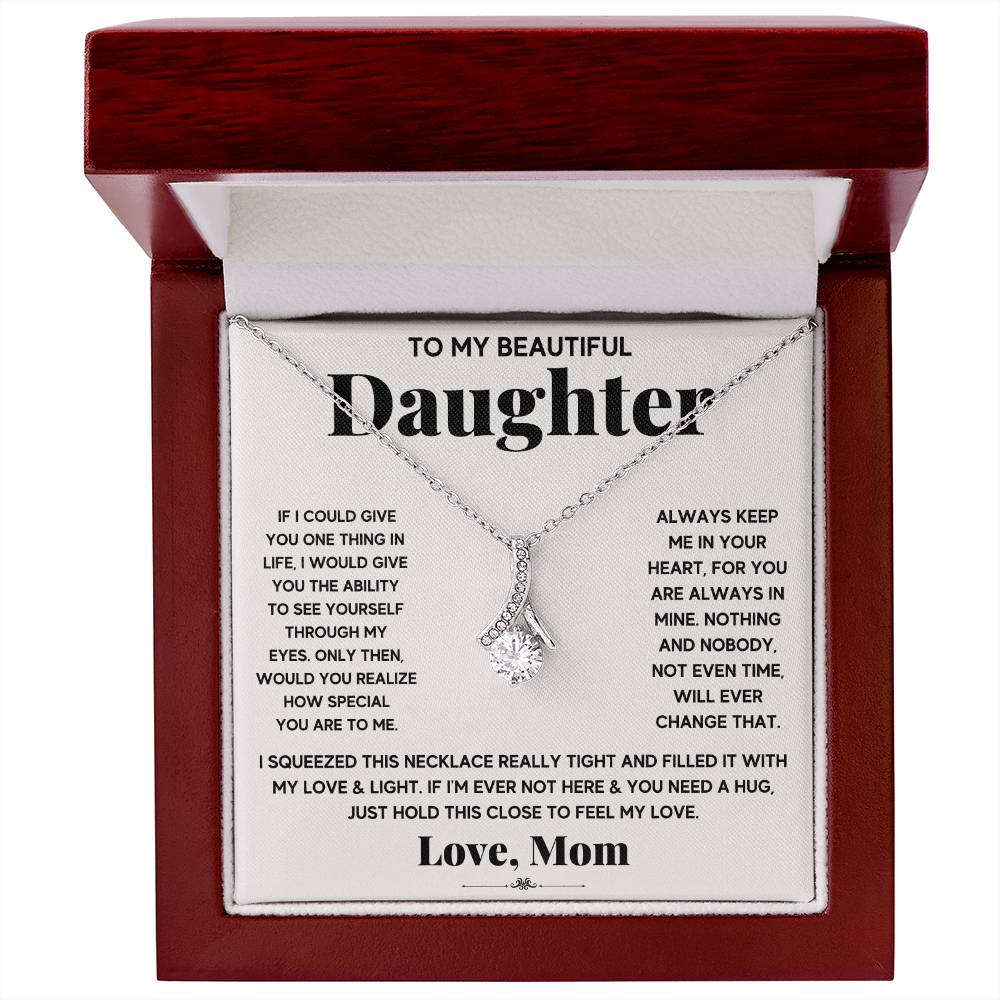 Daughter Necklace Gift – My Daughter My Everything Alluring Beauty Necklace