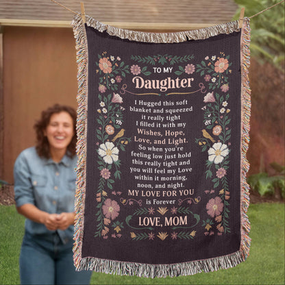 Daughter Blanket Gift – To My Daughter Heirloom Woven Blanket