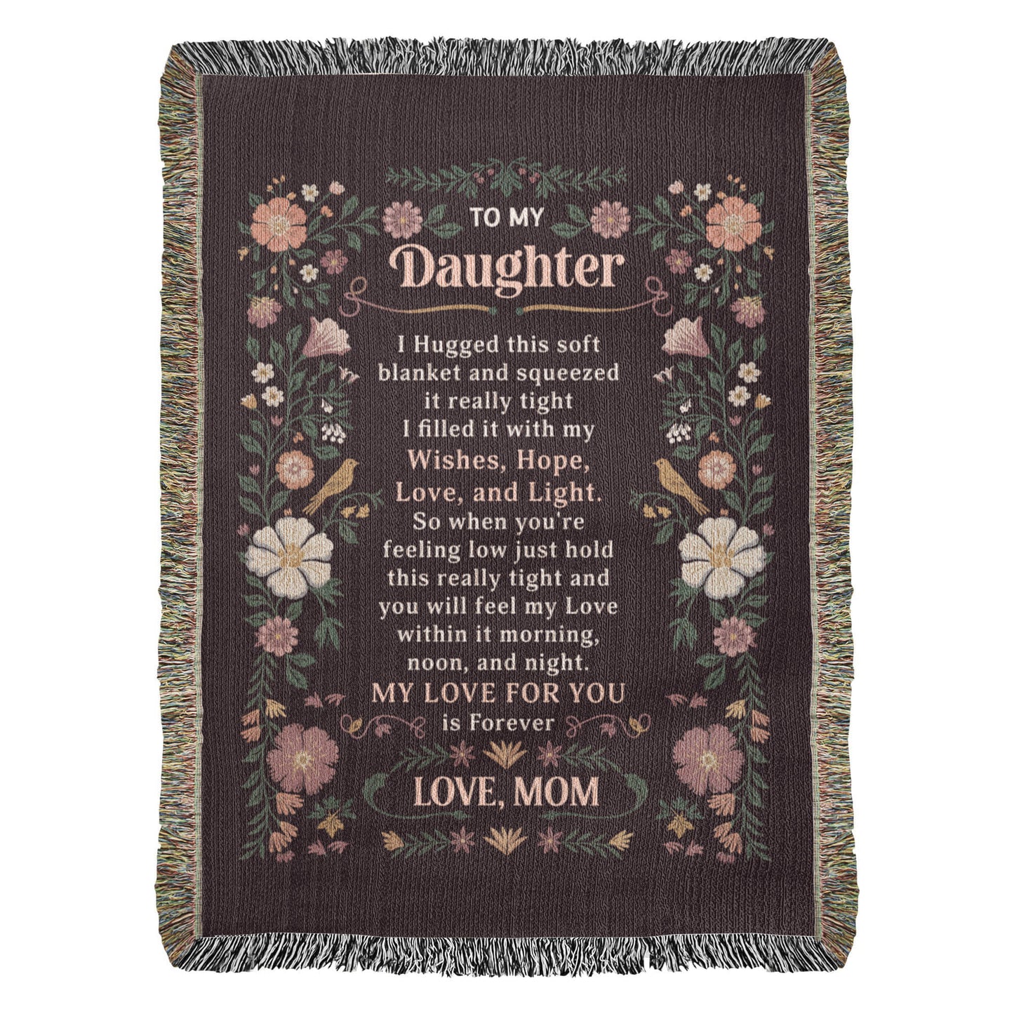 Daughter Blanket Gift – To My Daughter Heirloom Woven Blanket