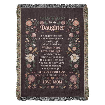 Daughter Blanket Gift – To My Daughter Heirloom Woven Blanket