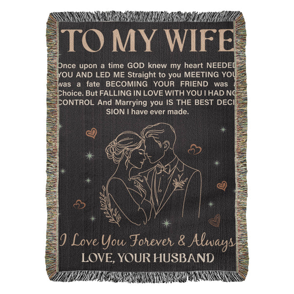 Wife Gift Blanket – To My Wife Heirloom Woven Blanket