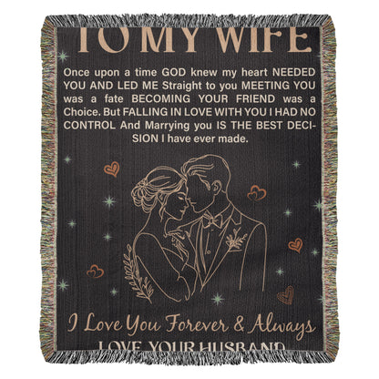 Wife Gift Blanket – To My Wife Heirloom Woven Blanket